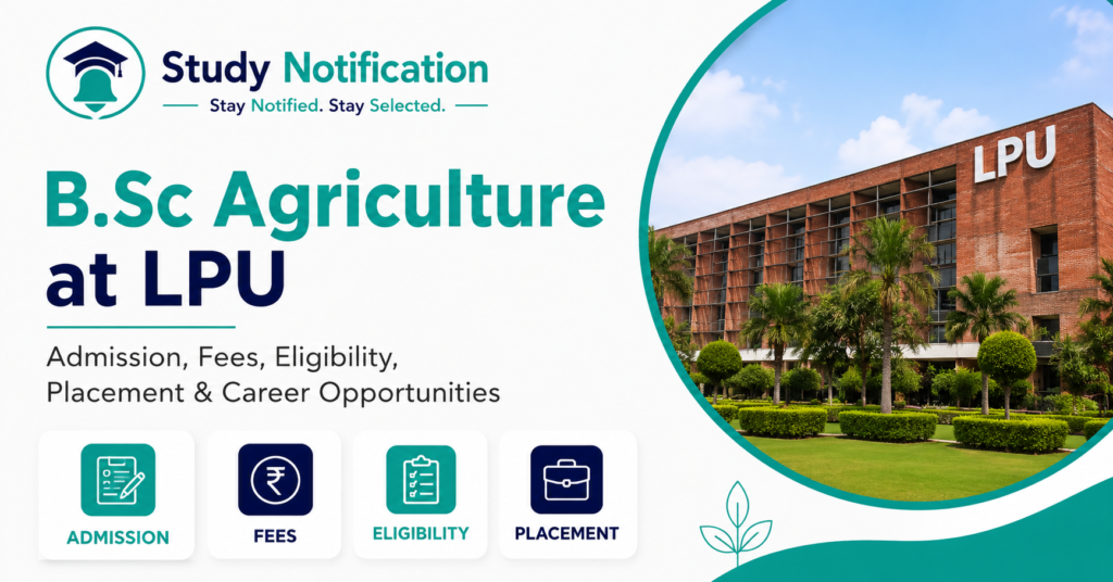 B.Sc Agriculture at LPU , Admission, Fees, Eligibility
