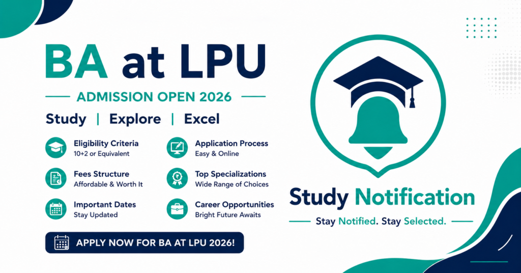BA at LPU Admission , Fees, Eligibility, Important DatesBA at LPU Admission , Fees, Eligibility, Important Dates