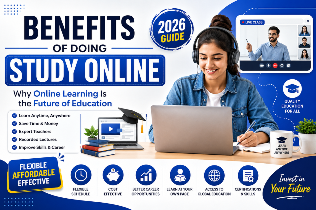 Benefits of Doing Study Online