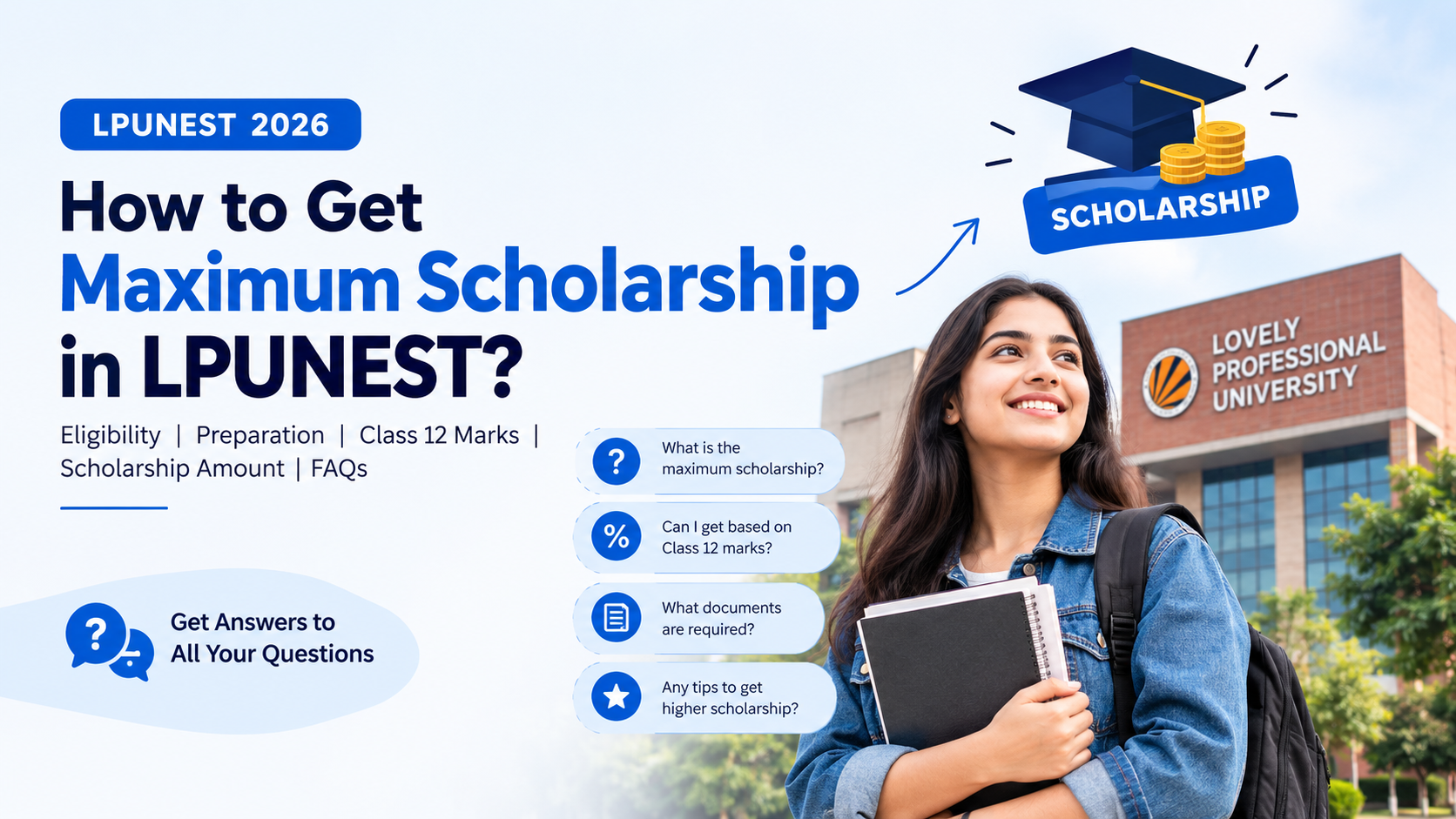 How to Secure the Maximum Scholarship in LPUNEST: A Step-by-Step Guide