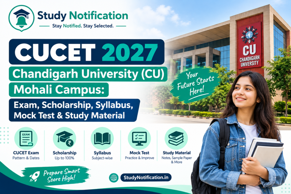 CUCET 2027 Chandigarh University (CU) : Exam, Scholarship