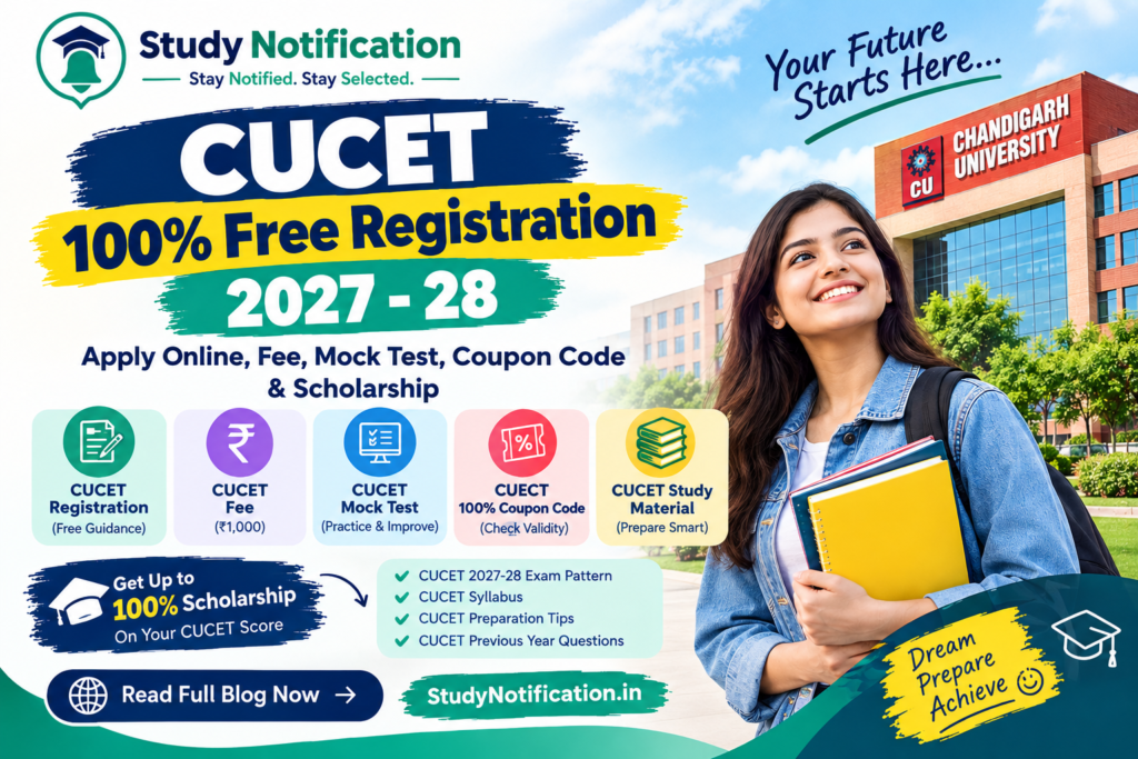 CUCET 100% Free Registration 2027-28: Apply Online, Mock Test, Coupon Code & Scholarship